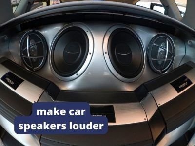how to make car speakers louder ( 4 ways)