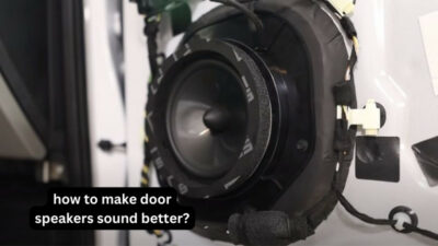 how to make door speakers sound better