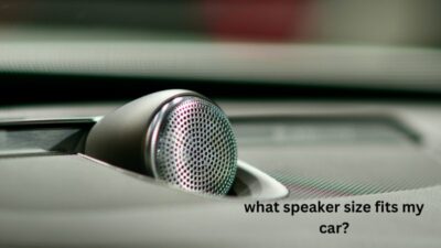what speaker size fits my car?